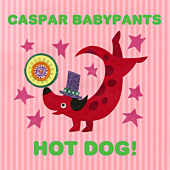 Caspar Babypants - Hot Dog! CD | Popcultcha