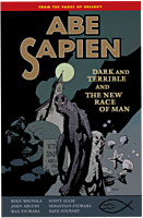 Abe Sapien - Volume 3: Dark and Terrible and The New Race of Man Trade Paperback