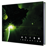 Alien: Isolation - The Art of Alien: Isolation Hardcover Book