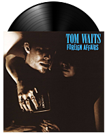 Tom Waits - Foreign Affairs LP Vinyl Record