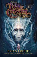 The Dark Crystal: Creation Myths - Volume 02 Paperback