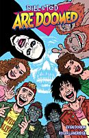 Bill & Ted - Bill & Ted Are Doomed Trade Paperback Book