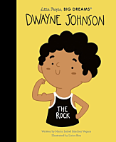 WWE - Dwayne "The Rock" Johnson Little People, Big Dreams Hardcover Book