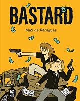 Bastard by Max de Radigues Paperback