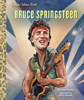 Bruce Springsteen - Little Golden Book Biography Hardcover Book