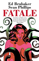 Fatale by Ed Brubaker & Sean Phillips Compendium Trade Paperback Book