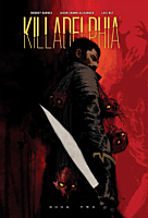 Killadelphia - Deluxe Edition Volume 02 Hardcover Book