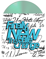 They Hate Change - Finally, New LP Vinyl Record (Coke Bottle Clear Vinyl)