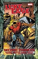 Luke Cage - Second Chances Volume 02 Trade Paperback