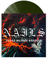 Nails - Every Bridge Burning LP Vinyl Record (Transparent Forest Green Coloured Vinyl)