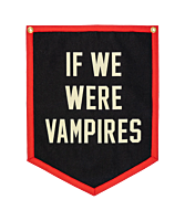 Jason Isbell - If We Were Vampires Wool Felt Camp Flag (18" x 24")