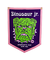 Dinosaur Jr. - Whatever's Cool With Me Wool Felt Camp Flag (18" x 24")