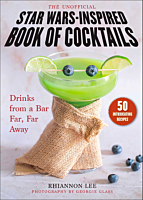 Star Wars - The Unofficial Star Wars Inspired Book of Cocktails Hardcover Book