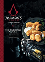 Assassin’s Creed - The Culinary Codex Cookbook Hardcover Book