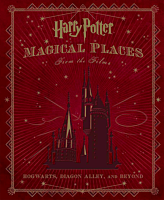 Harry Potter - Magical Places from the Films: Hogwarts, Diagon Alley, and Beyond Hardcover Book