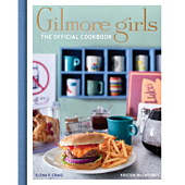 Gilmore Girls - The Official Cookbook Hardcover Book