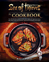 Sea of Thieves - The Cookbook Hardcover Book
